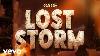Gage Lost Storm Audio Officielle